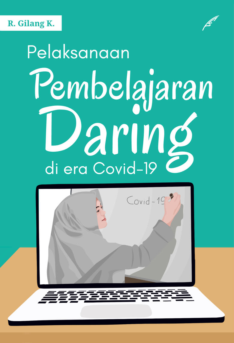 Pelaksanaan Pembelajaran Daring di Era Covid-19